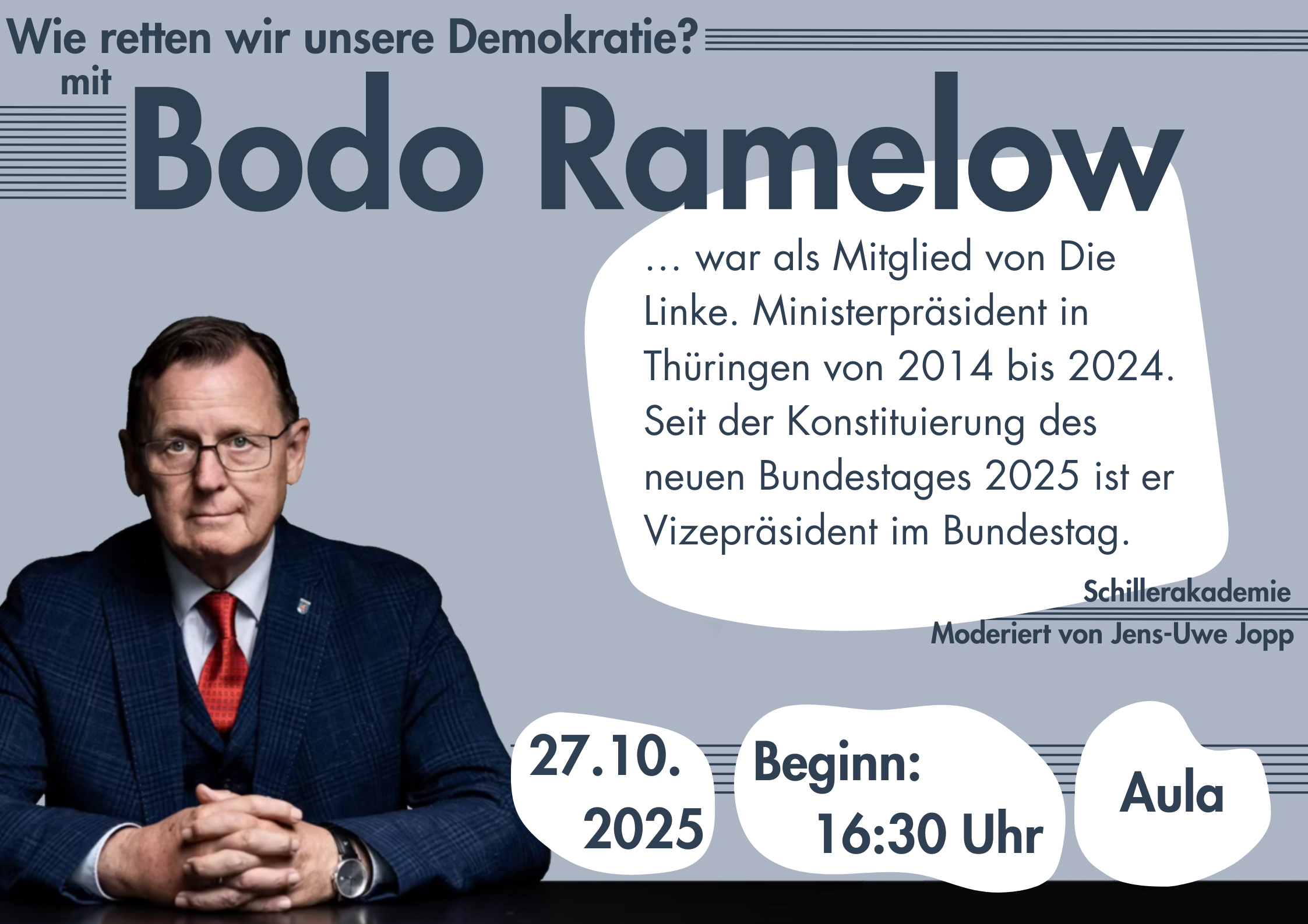 27.10.25: Schillerakademie mit Bodo Ramelow